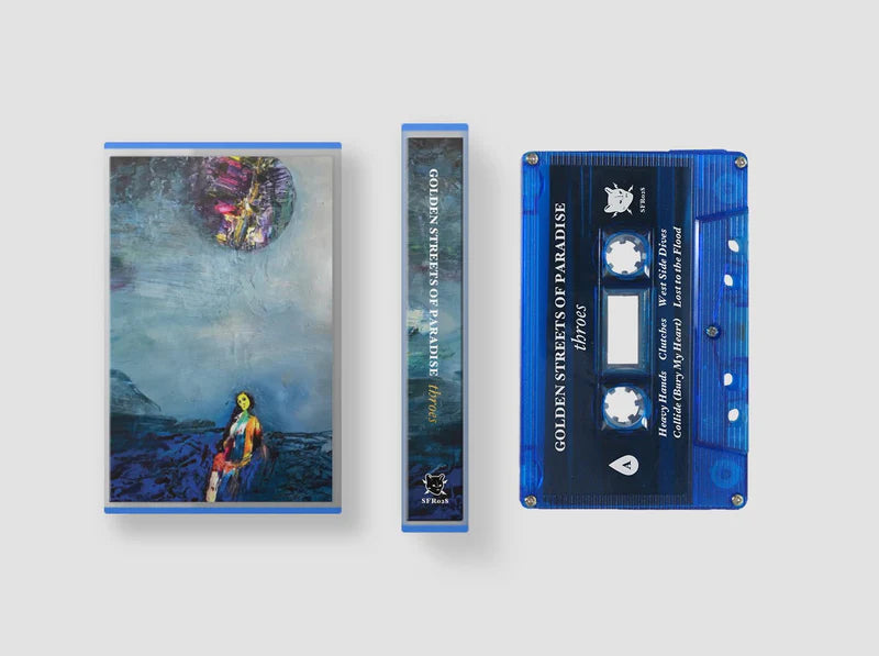 Golden Streets of Paradise: Throes (Cassette)