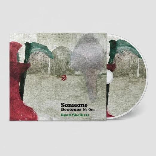 Ryan Shelkett: Someone Becomes No One (CD)