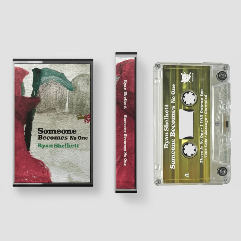 Ryan Shelkett: Someone Becomes No One (Gold Foil Cassette)