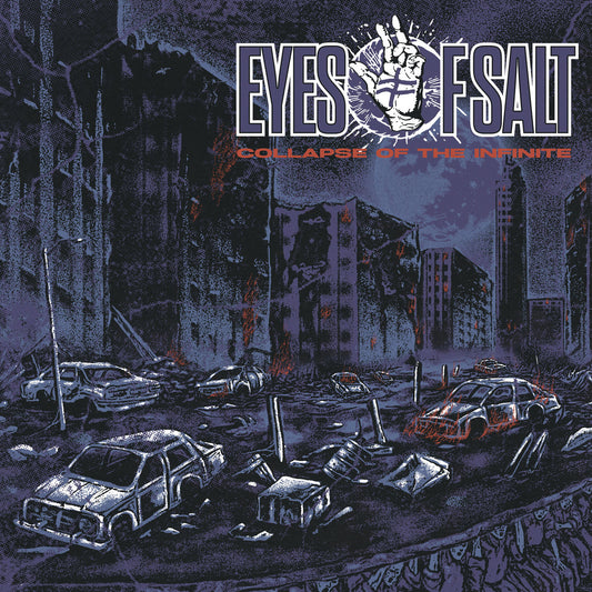 Eyes Of Salt: Collapse Of The Infinite (LP)