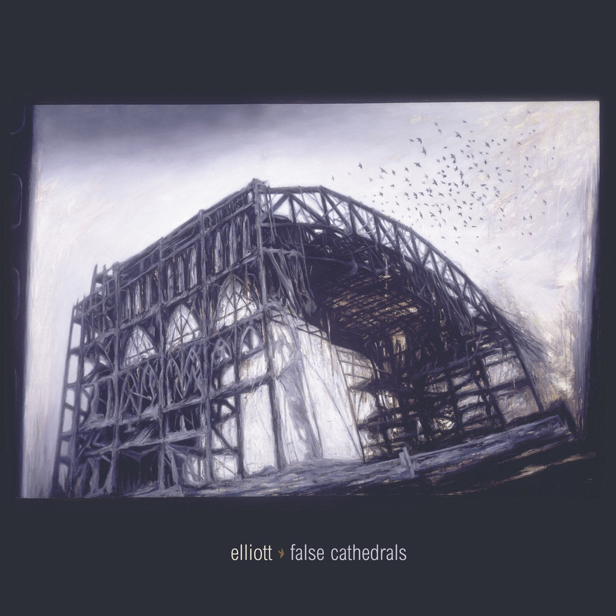 Elliott: False Cathedrals (CD)