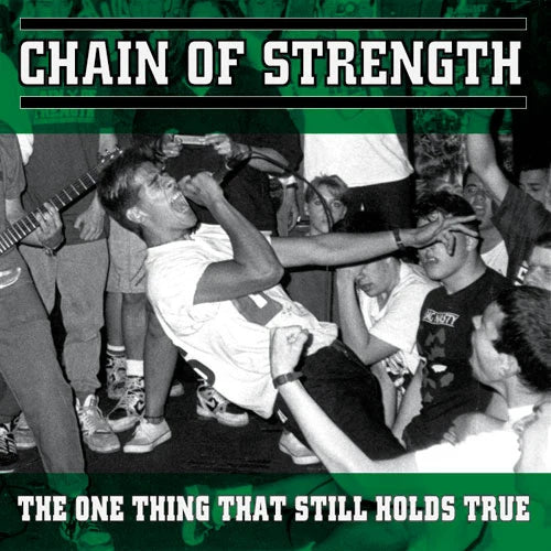 Chain Of Strength: The One Thing That Still Holds True (Neon Green Vinyl)