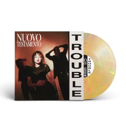 Nuovo Testamento: Trouble (Yellow Marble 12-inch Vinyl EP)
