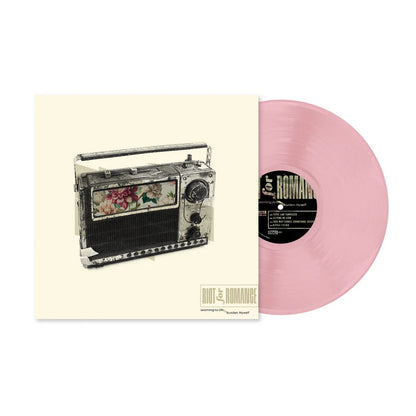 Riot for Romance: Learning to Unburden Myself (Pink Vinyl LP)
