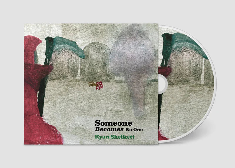 Ryan Shelkett: Someone Becomes No One (CD)