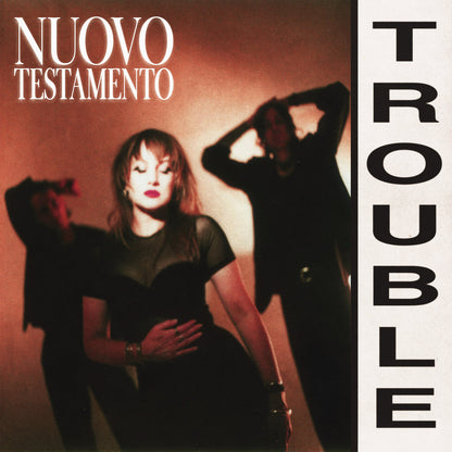 Nuovo Testamento: Trouble (Yellow Marble 12-inch Vinyl EP)