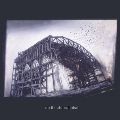 Elliott: False Cathedrals (CD)