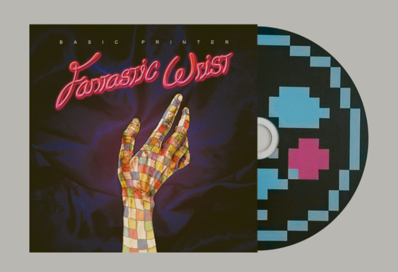 Basic Printer: Fantastic Wrist (CD)