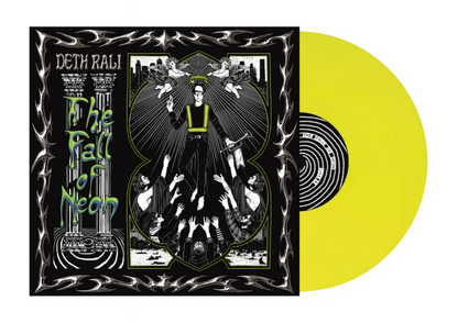 Deth Rali: The Fall of Neon (Neon Vinyl LP)