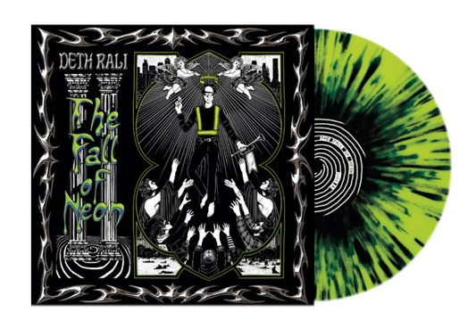 Deth Rali: The Fall of Neon (Splatter Vinyl LP)