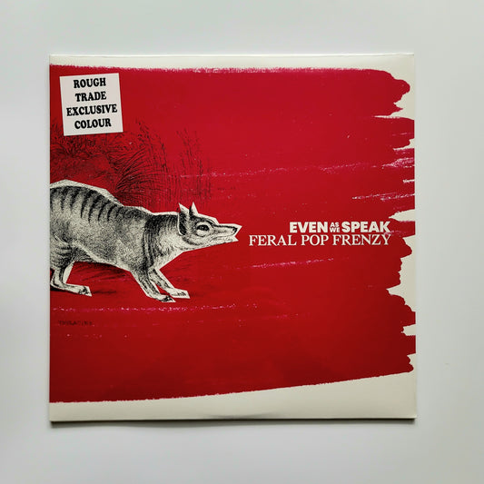 Even As We Speak: Feral Pop Frenzy (25th Anniversary Remaster) (Pink Splatter Vinyl)