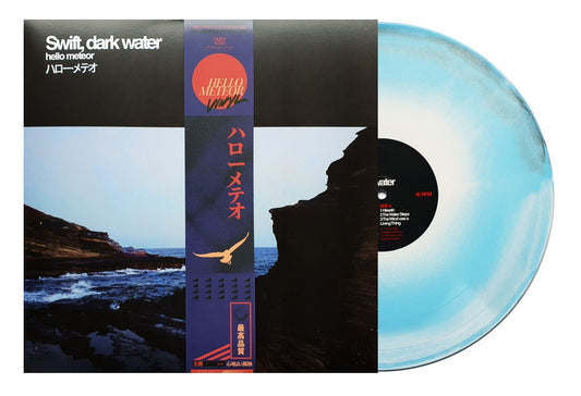 Hello Meteor: Swift, dark water ("Faraway Mist" Vinyl)