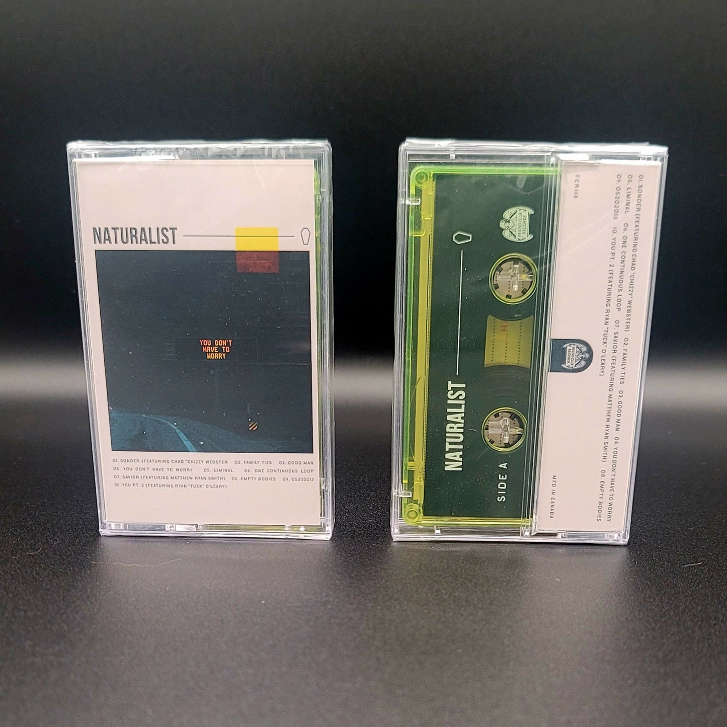 Naturalist: You Don't Have To Worry (Translucent Green Cassette)
